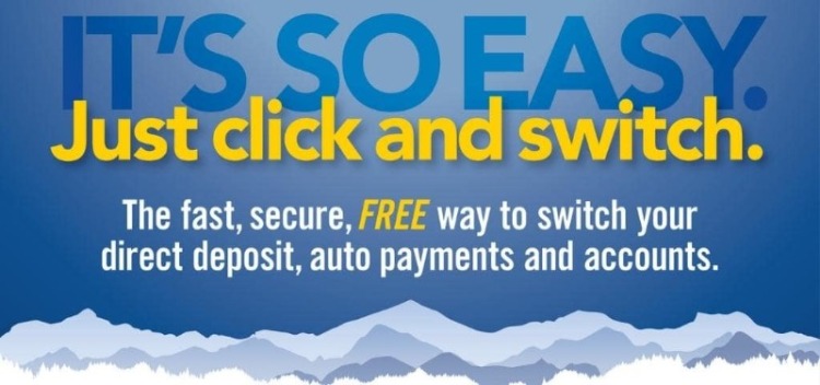 ClickSwitch Free - it's so easy. just click and switch. The fast, secure, FREE way to switch your direct deposit, auto payments, and accounts. 